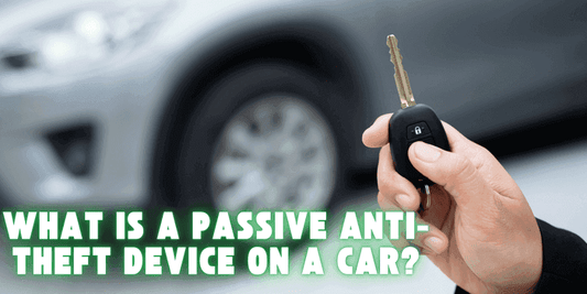 What is a Passive Anti-Theft Device on a Car? - Autoxmatch